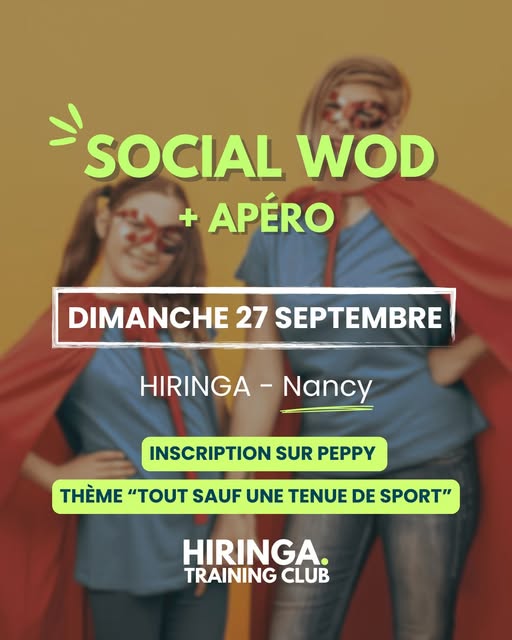 Affiche du Social WOD et apéro à Hiringa Nancy